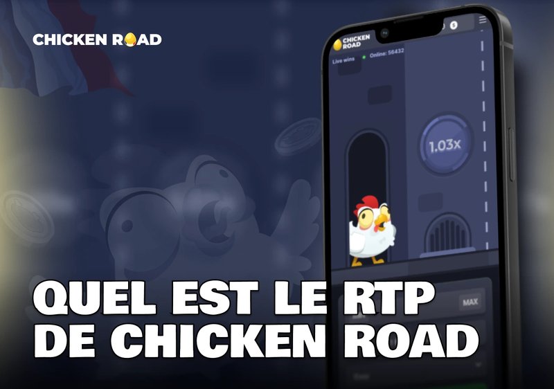 Découvrez le Jeu Populaire de Chicken Road au Casino en Ligne en France, chicken road en ligne